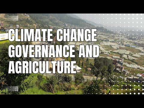Climate change governance and agriculture